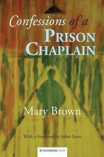 Cover image for Confessions of a Prison Chaplain