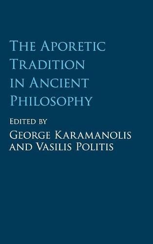 Cover image for The Aporetic Tradition in Ancient Philosophy