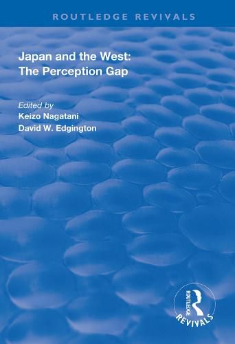 Cover image for Japan and the West: The Perception Gap