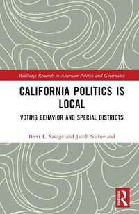 Cover image for California Politics is Local