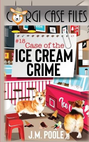 Cover image for Case of the Ice Cream Crime
