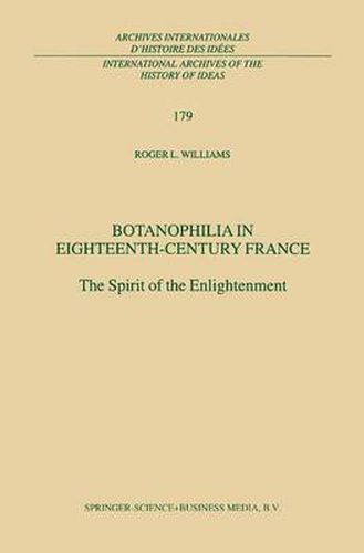 Botanophilia in Eighteenth-Century France: The Spirit of the Enlightenment