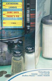 Cover image for Some Days There's Pie