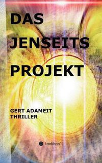 Cover image for Das Jenseits Projekt