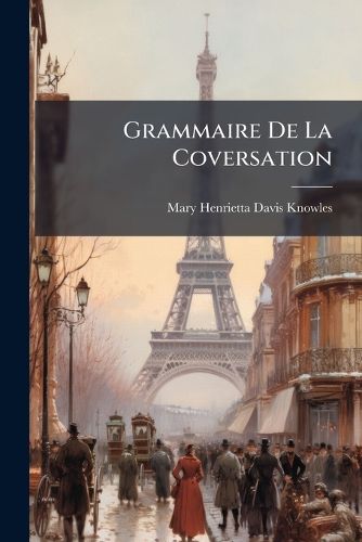 Cover image for Grammaire de La Coversation