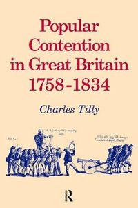 Cover image for Popular Contention in Great Britain, 1758-1834