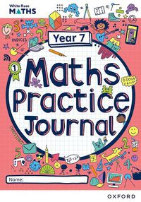 Cover image for White Rose Maths Practice Journals Year 7 Workbook: Single Copy