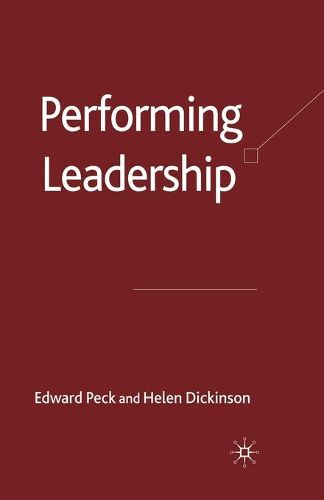 Cover image for Performing Leadership