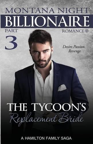 Cover image for Billionaire Romance: The Tycoon's Replacement Bride - Part 3