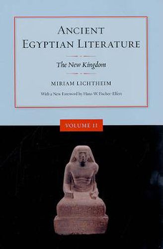 Cover image for Ancient Egyptian Literature, Volume II: The New Kingdom