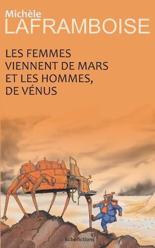 Cover image for Les Femmes Viennent de Mars Et Les Hommes de V