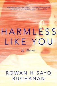 Cover image for Harmless Like You: A Novel