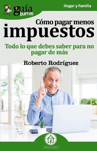 Cover image for GuiaBurros Como pagar menos impuestos: Todo lo que debes saber para no pagar de mas