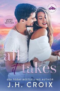 Cover image for All It Takes