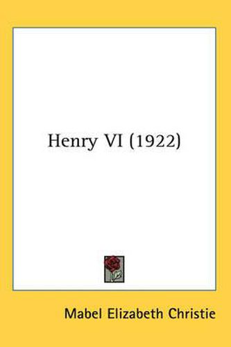 Cover image for Henry VI (1922)