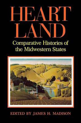 Cover image for Heartland: Comparative Histories of the Midwestern States