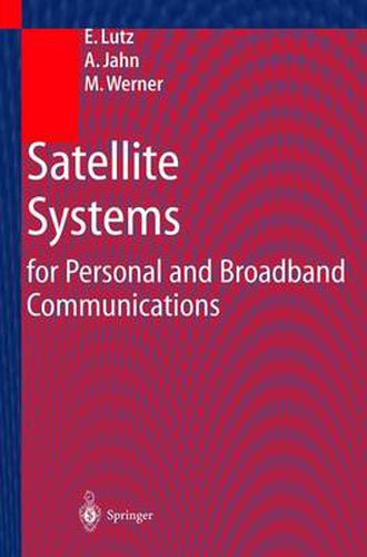 Cover image for Satellite Systems for Personal and Broadband Communications