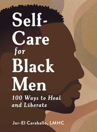 Cover image for Self-Care for Black Men