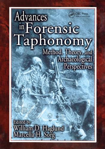 Advances in Forensic Taphonomy