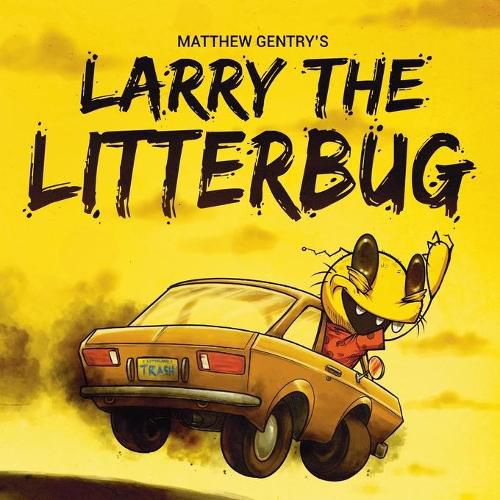 Cover image for Larry The Litterbug