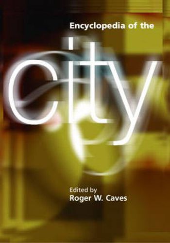 Cover image for Encyclopedia of the City