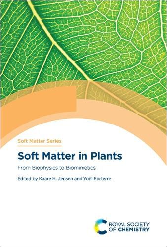 Cover image for Soft Matter in Plants: From Biophysics to Biomimetics