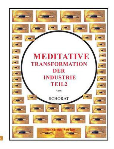 Cover image for Meditative Transformation der Industrie 2