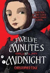 Cover image for Twelve Minutes to Midnight