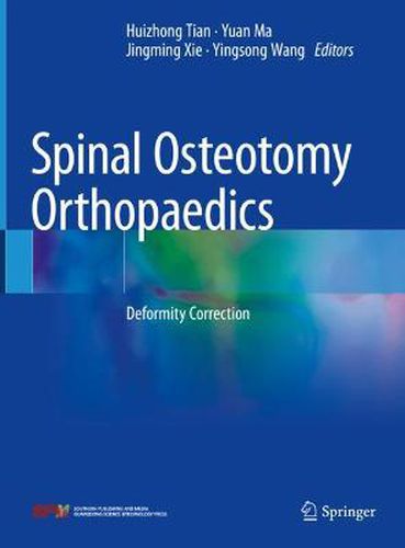 Cover image for Spinal Osteotomy Orthopaedics: Deformity Correction