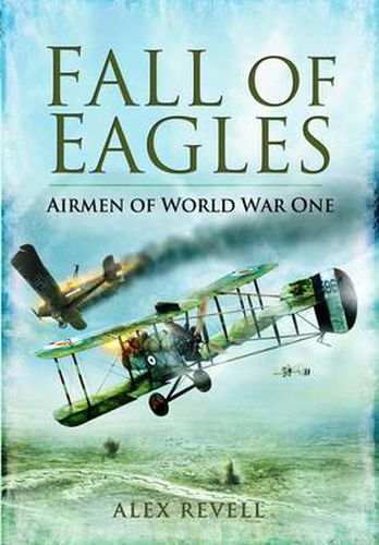 Cover image for Fall of Eagles: Airmen of World War One