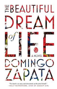 Cover image for The Beautiful Dream of Life: A Novel