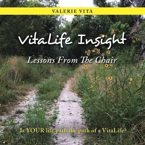 Cover image for VitaLife Insight: Lessons from the Chair