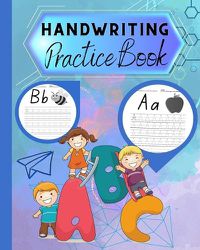 Cover image for Handwriting Practice Book For Kids