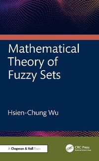 Cover image for Mathematical Theory of Fuzzy Sets