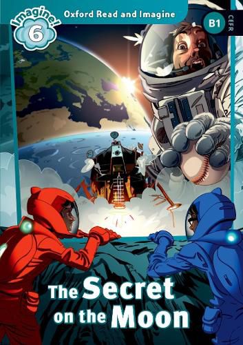 Cover image for Oxford Read and Imagine: Level 6: The Secret On the Moon Audio Pack