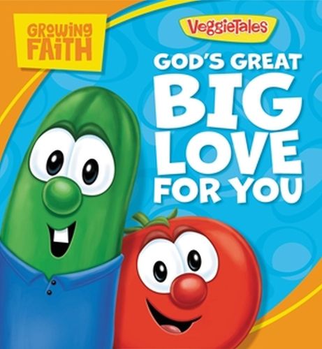 Cover image for Growing Faith: God's Great Big Love for You