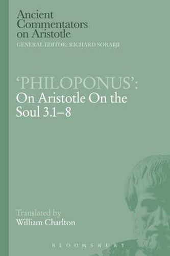 Cover image for Philoponus': On Aristotle On the Soul 3.1-8