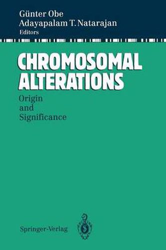 Cover image for Chromosomal Alterations: Origin and Significance