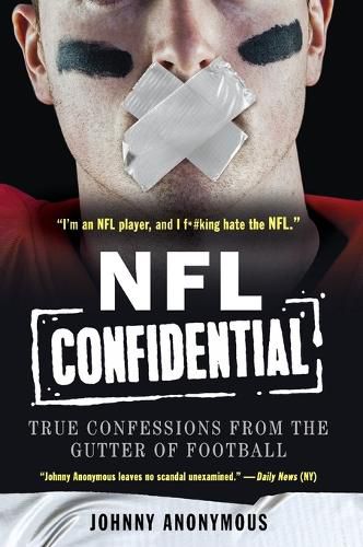 Cover image for NFL Confidential: True Confessions from the Gutter of Football