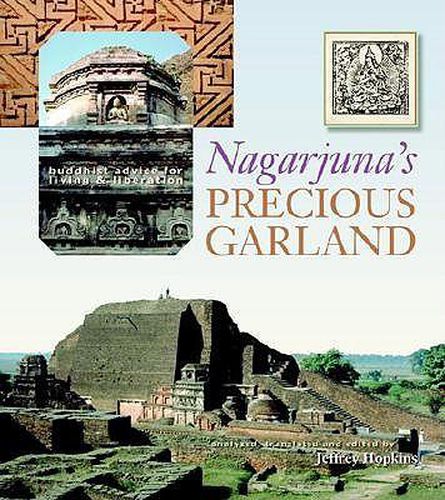 Cover image for Nagarjuna's Precious Garland: Buddhist Advice for Living and Liberation