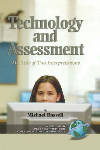 Cover image for Technology and Assessment: the Tale of Two Interpretations