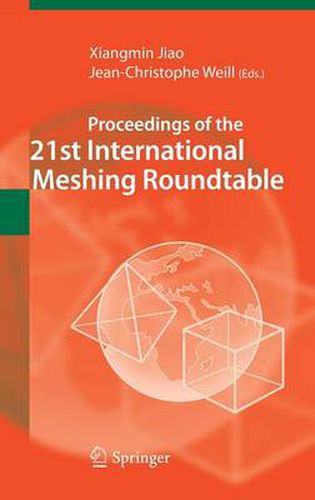 Cover image for Proceedings of the 21st International Meshing Roundtable