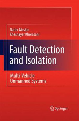 Cover image for Fault Detection and Isolation: Multi-Vehicle Unmanned Systems