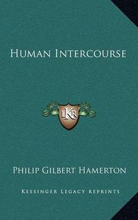 Cover image for Human Intercourse