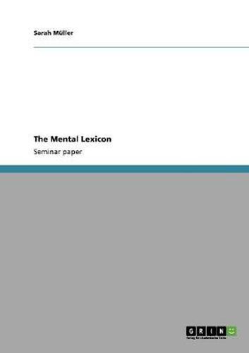 The Mental Lexicon