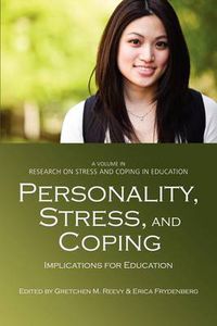 Cover image for Personality, Stress and Coping Implications for Education