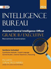 Cover image for Intelligence Bureau 2021 Assistant Central Intelligence Officer (Grade II/Executive)