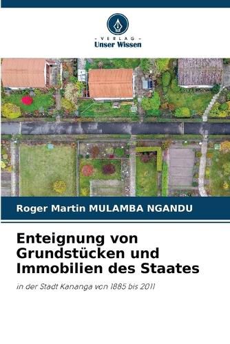 Cover image for Enteignung von Grundstuecken und Immobilien des Staates