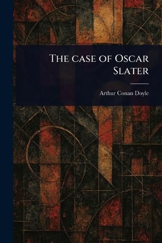 Cover image for The Case of Oscar Slater