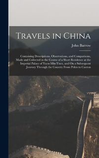 Cover image for Travels in China